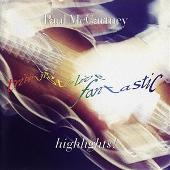 Paul McCartney Album: “Tripping The Live Fantastic - Highlights!”
