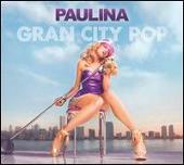 Disco de Paulina Rubio: “Gran City Pop [Deluxe Edition]”