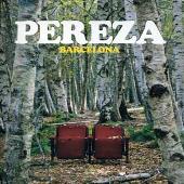 Disco de Pereza: “Barcelona”