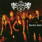 RBD Album: “Nuestro Amor”