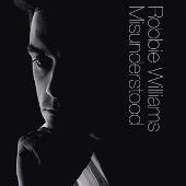 Disco de Robbie Williams: “Misunderstood”