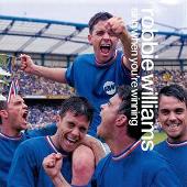 Disco de Robbie Williams: “Sing When You're Winning [UK Bonus Track]”