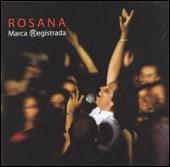 Disco de Rosana: “Marca Registrada”