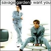 Savage Garden Album: “I Want You [US]”