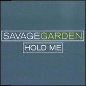 Savage Garden Album: “Hold Me”