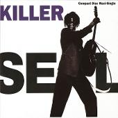 Seal Album: “Killer”