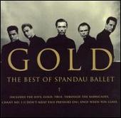 Spandau Ballet Album: “Gold: The Best of Spandau Ballet [Bonus Track]”