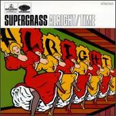 Supergrass Album: “Alright/Time”