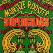 Supergrass Album: “Mansize Rooster”