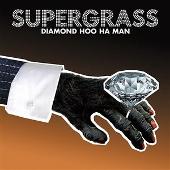 Supergrass Album: “Diamond Hoo Ha Man (Single)”