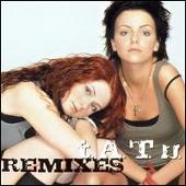 Disco de t.A.T.u.: “t.A.T.u. Remixes”