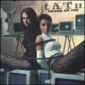 Disco de t.A.T.u.: “Friend or Foe, Pt. 2”