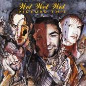Disco de Wet Wet Wet: “Picture This”