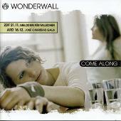 Disco de Wonderwall: “Come Along”